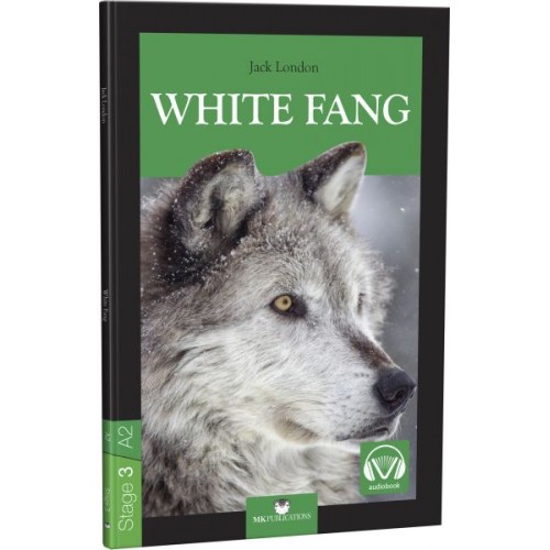 Stage-3 White Fang - İngilizce Hikaye