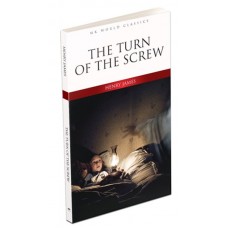 The Turn Of The Screw - İngilizce Klasik Roman