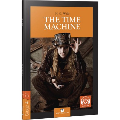 Stage-4 The Time Machine - İngilizce Hikaye