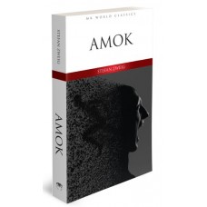 Amok - İngilizce Klasik Roman