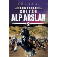 Kumandan 3 - Sultan Alp Arslan