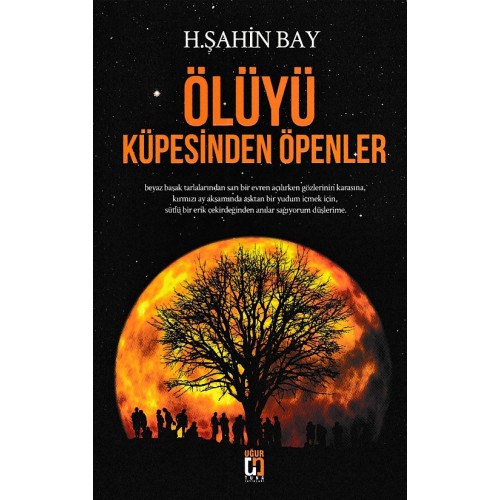 Ölüyü Küpesinden Öpenler