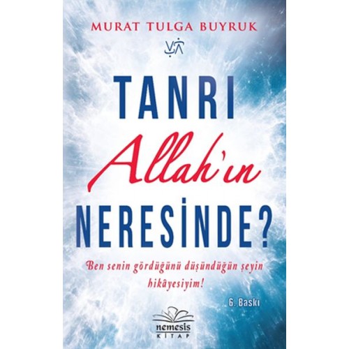 Tanrı Allah'ın Neresinde?