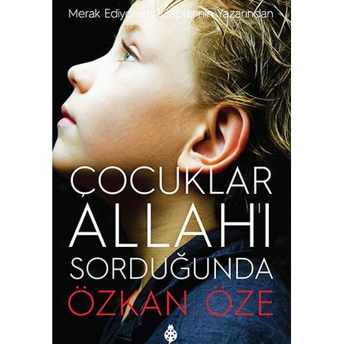 Çocuklar Allah'ı Sorduğunda