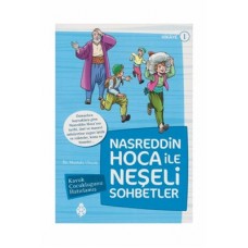 Nasreddin Hoca İle Neşeli Sohbetler 1 - Kavuk Çocukluğunu Hatırlamış