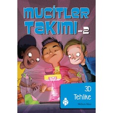 Mucitler Takımı 2 - 3D Tehlike