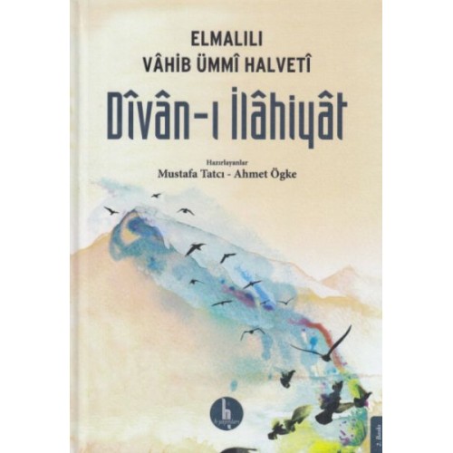 Divanı İlahiyat - Elmalılı Vahib Ümmi Halveti