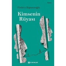 Kimsenin Rüyası