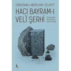 Hacı Bayramı Veli Şerhi