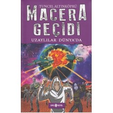 Macera Geçidi 11 - Uzaylılar Dünya'da