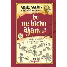 Sessiz Sakin'in Gürültülü Maceraları 10 - Bu Ne Biçim Ajanda? (Ciltli)