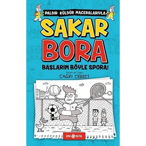 Sakar Bora 3 - Başlarım Böyle Spora!