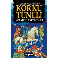 Korku Tüneli 4 - Korkunç Palyaçolar