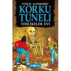 Korku Tüneli 3 - Tehlikeler Evi