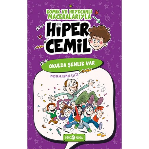 Hiper Cemil 4 - Okulda Şenlik Var