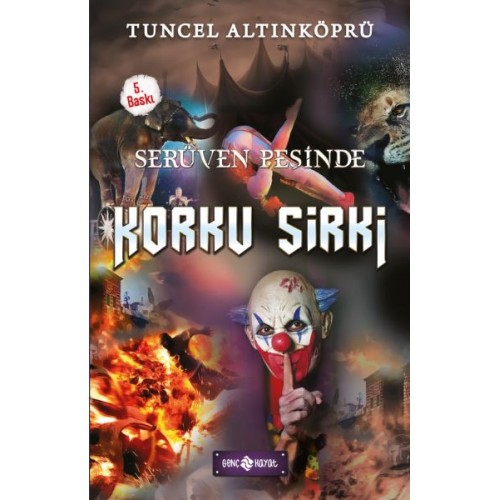 Serüven Peşinde 18 - Korku Sirki