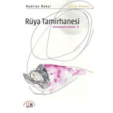 Rüya Tamirhanesi