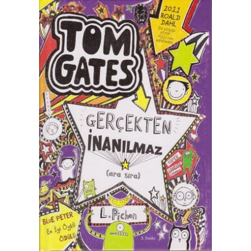 Tom Gates - 05 Gerçekten İnanılmaz (ara sıra) (Ciltli)