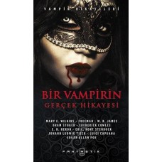 Bir Vampirin Gerçek Hikayesi - Vampir Hikayeleri