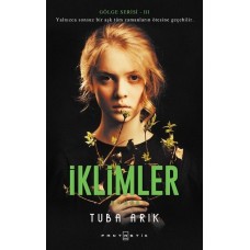 Gölge Serisi -3 İklimler