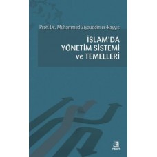 İslamda Yönetim Sistemi ve Temelleri