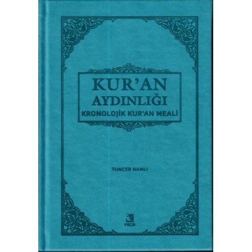 Kur'an Aydınlığı - Kronolojik Kur'an Meali (Cep Boy)