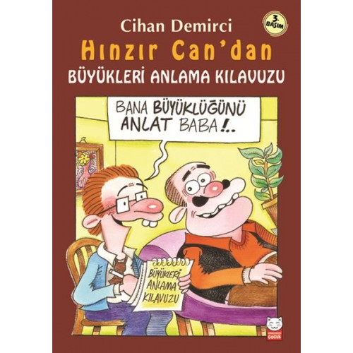 Hınzır Can’dan Büyükleri Anlama Kılavuzu