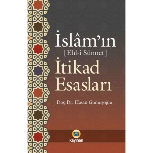 İslamın (Ehl-İ Sünnet) İtikad Esasları