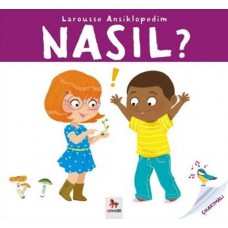 Larousse Ansiklopedim - Nasıl?