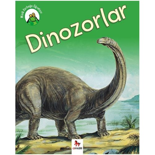 Minik Kurbağa Öğretiyor - Dinozorlar