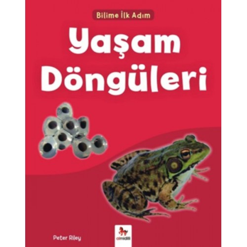 Bilime İlk Adım - Yaşam Döngüleri