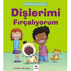 Kendime İyi Bakıyorum - Dişlerimi Fırçalıyorum