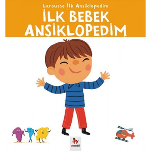 Larousse İlk Ansiklopedim - İlk Bebek Ansiklopedim