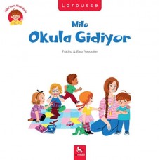 Milo’nun Anaokulu - Milo Okula Gidiyor