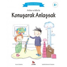 Arthur ve Mila ile Konuşarak Anlaşsak - Montessori Kitaplarım