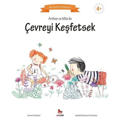 Arthur ve Mila ile Çevreyi Keşfetsek - Montessori Kitaplarım