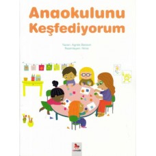 Anaokulunu Keşfediyorum