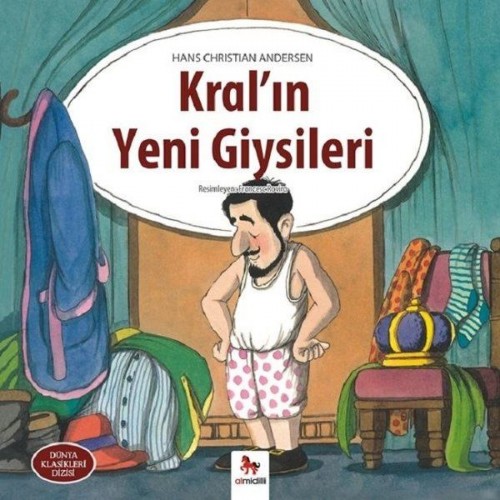 Kral'ın Yeni Giysileri - Dünya Klasikleri Dizisi