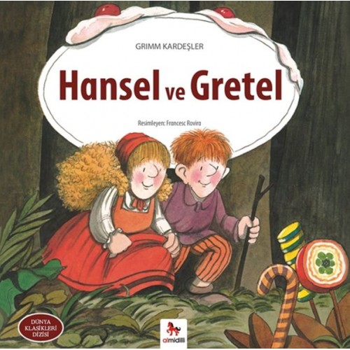 Dünya Klasikleri Dizisi - Hansel ve Gretel