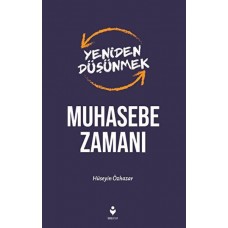 Yeniden Düşünmek Muhasebe Zamanı