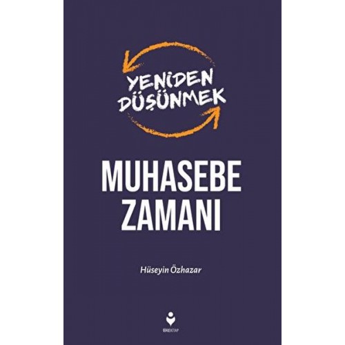 Yeniden Düşünmek Muhasebe Zamanı