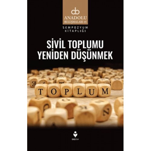 Sivil Toplumu Yeniden Düşünmek