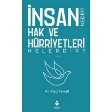 İnsan Hak ve Hürriyetleri Nedir? Nelerdir?