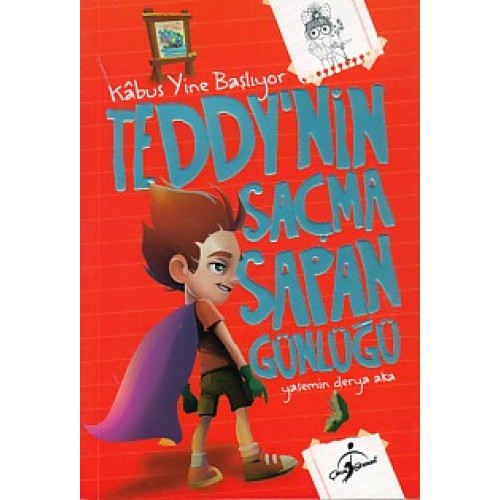 Teddy'nin Saçma Sapan Günlüğü - Kabus Yine Başlıyor