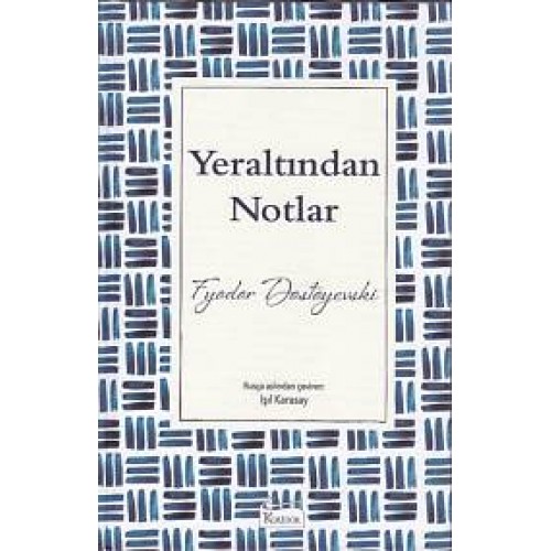 Yeraltından Notlar (Bez Ciltli)