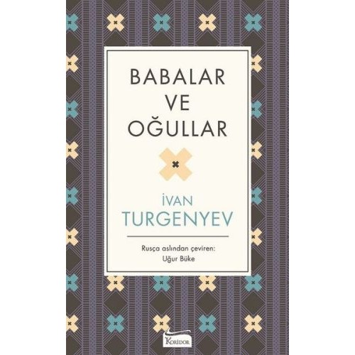 Babalar ve Oğullar (Bez Ciltli)