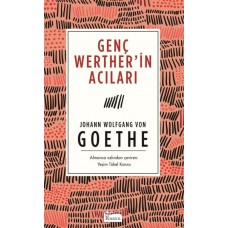 Genç Werther’in Acıları (Bez Ciltli)