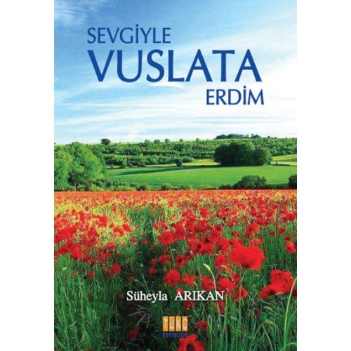 Sevgiyle Vuslata Erdim