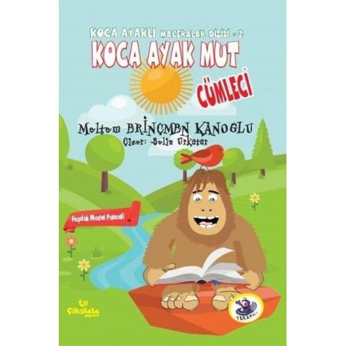 Koca Ayaklı Maceralar Dizisi 2 - Koca Ayak Mut: Cümleci