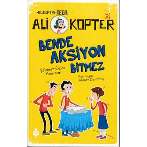 Helikopter Değil Ali kopter 3 - Bende Aksiyon Bitmez